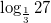 \log_{\frac{1}{3}}27