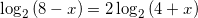 \log_{2}{(8-x)}=2\log_{2}{(4+x)}