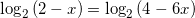 \log_{2}{(2-x)}=\log_{2}{(4-6x)}