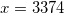 x=3374