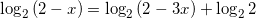 \log_{2}{(2-x)}=\log_{2}{(2-3x)}+\log_{2}2